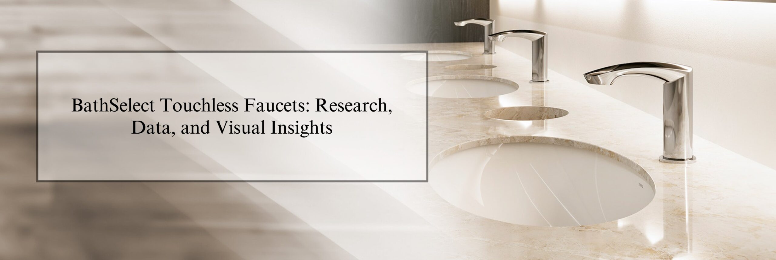 Water Consumption Touchless Faucets, All in One Installation Manuals